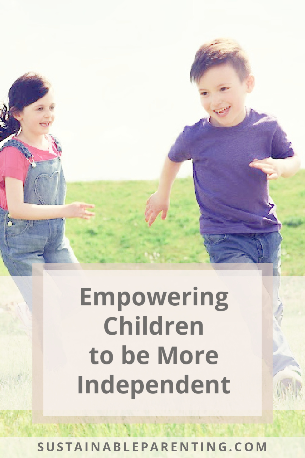 Empowering Children to be More Independent