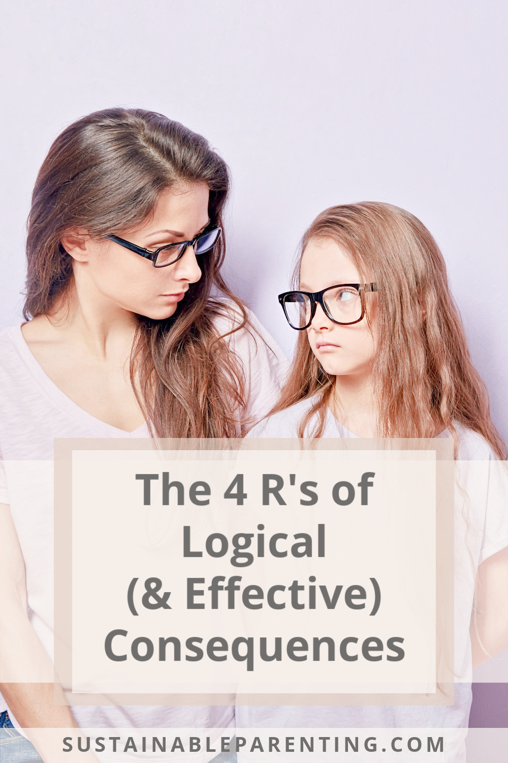 The 4 R’s of Logical (& Effective) Consequences