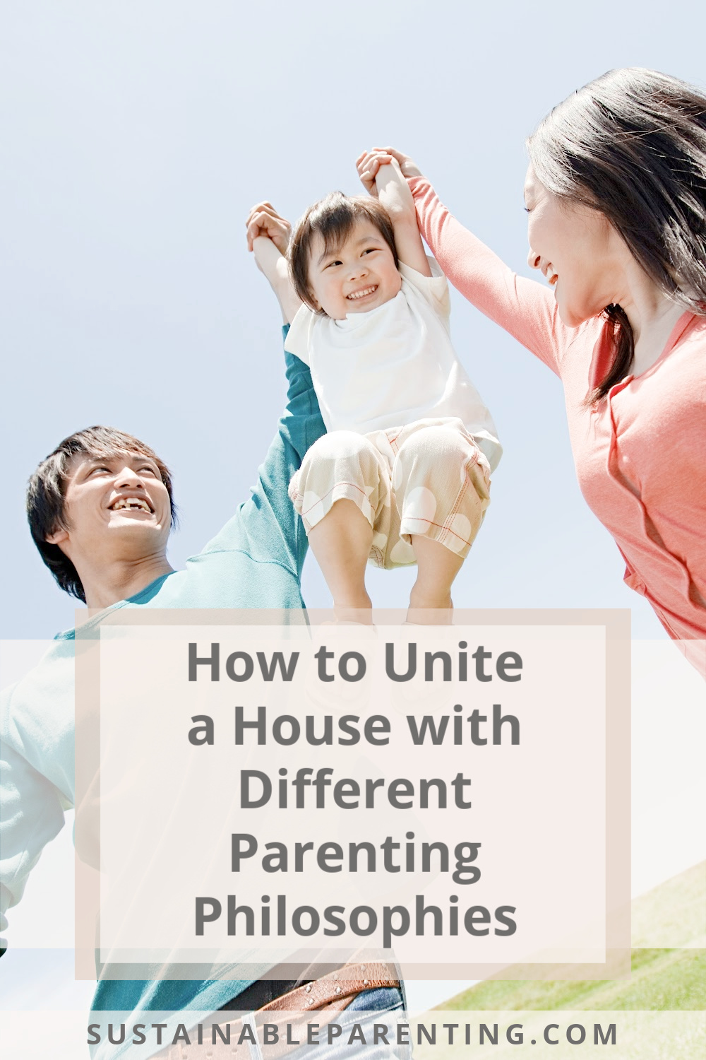 How to Unite a House with Different Parenting Philosophies
